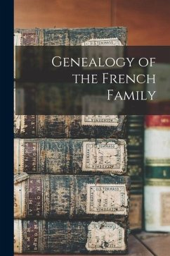 Genealogy of the French Family - Anonymous