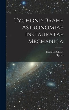 Cover Tychonis Brahe Astronomiae instauratae mechanica