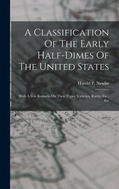 Cover A Classification Of The Early Half-dimes Of The United States