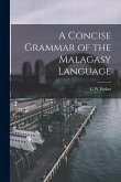 A Concise Grammar of the Malagasy Language