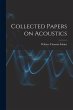 Collected Papers on Acoustics - Bild 1