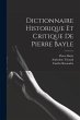Dictionnaire Historique Et Critique De... - Bild 1