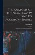 The Anatomy of the Nasal Cavity and Its... - Bild 1
