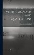 Vector Analysis and Quaternions - Bild 1