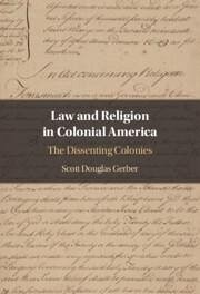 Law and Religion in Colonial America - Gerber, Scott Douglas