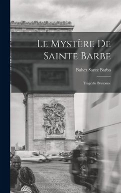 Cover Le Mystère De Sainte Barbe