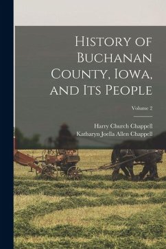 Cover History of Buchanan County, Iowa, and its People; Volume 2