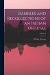 Rambles and Recollections of an Indian... - Bild 1