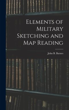 Cover Elements of Military Sketching and Map Reading