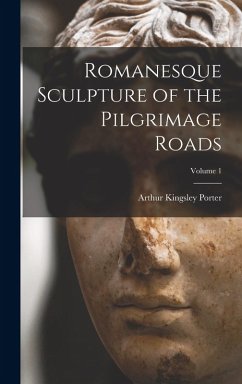 Cover Romanesque Sculpture of the Pilgrimage Roads; Volume 1