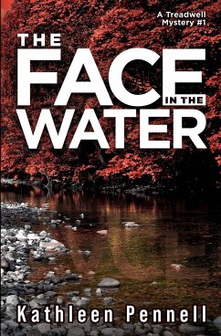 The Face in the Water - Pennell, Kathleen