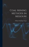 Coal Mining Methods in Missouri