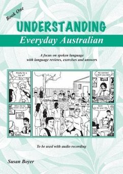 Understanding Everyday Australian - Book One - Boyer, Susan E