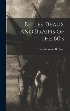 Belles, Beaux and Brains of the 60's - De Leon, Thomas Cooper