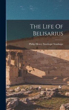 The Life Of Belisarius