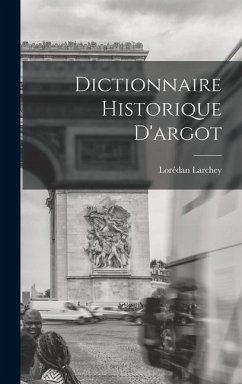 Cover Dictionnaire Historique D'argot