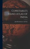 Constable's Hand Atlas of India