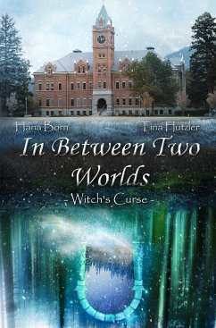 In Between Two Worlds (eBook, ePUB) - Hutzler, Tina