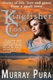 Kingfisher Cross (eBook, ePUB) Kingfisher Cross (eBook, ePUB)