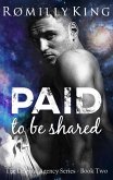 Paid to be Shared (Delphic Agency, #2) (eBook, ePUB)