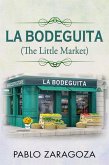 La Bodeguita: The Little Market (eBook, ePUB)