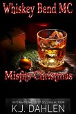 Misfits Christmas (Whiskey Bend MC Series) (eBook, ePUB)