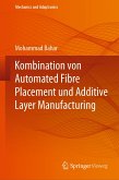 Kombination von Automated Fibre Placement und Additive Layer Manufacturing (eBook, PDF)