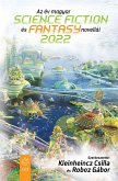 Az év magyar science fiction és fantasynovellái 2022 (eBook, ePUB)