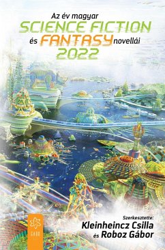 Cover Az év magyar science fiction és fantasynovellái 2022 (eBook, ePUB)