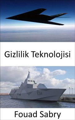 Gizlilik Teknolojisi (eBook, ePUB) - Sabry, Fouad