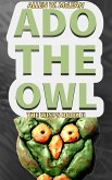 Ado the Owl (eBook, ePUB)