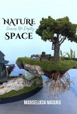 Nature Leaves No Empty Spaces (eBook, ePUB)