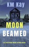 Moon Beamed (eBook, ePUB)