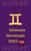 Gémeaux Horoscope 2023 (eBook, ePUB)