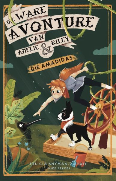Die ware avonture van Adelie en Riley: Die Amadidas (eBook, ePUB) Die ware avonture van Adelie en Riley: Die Amadidas (eBook, ePUB)