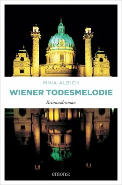 Wiener Todesmelodie (eBook, ePUB) - Albich, Mina