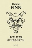 Weisser Schrecken (eBook, ePUB)