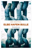 Elbe Hafen Bulle (eBook, ePUB)