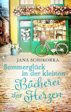 Sommerglück in der kleinen Bücherei der Herzen / Herzklopfen in Irland Bd.2 (eBook, ePUB) - Schikorra, Jana