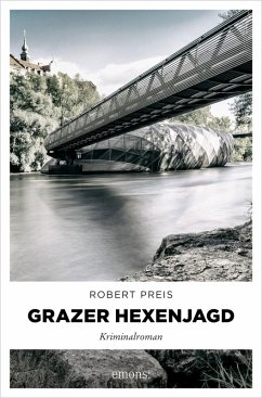 Grazer Hexenjagd (eBook, ePUB) - Preis, Robert