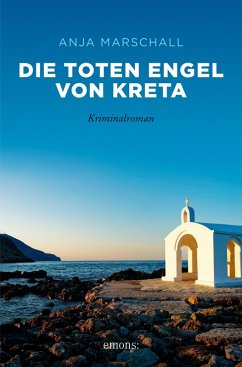 Die toten Engel von Kreta (eBook, ePUB) - Marschall, Anja