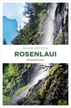 Rosenlaui (eBook, ePUB) - Götschi, Silvia