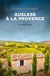 Auslese à la Provence (eBook, ePUB) - Bild 1
