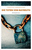 Die Toten von Bayreuth (eBook, ePUB)