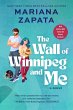The Wall of Winnipeg and Me (eBook,... - Bild 1
