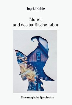 Muriel und das teuflische Labor (eBook, ePUB)