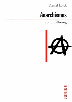 Anarchismus zur Einführung (eBook, ePUB) - Loick, Daniel