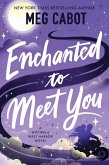 Enchanted to Meet You (eBook, ePUB)