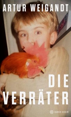 Die Verräter (eBook, ePUB) - Weigandt, Artur