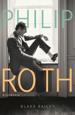 Philip Roth (eBook, ePUB) - Bailey, Blake